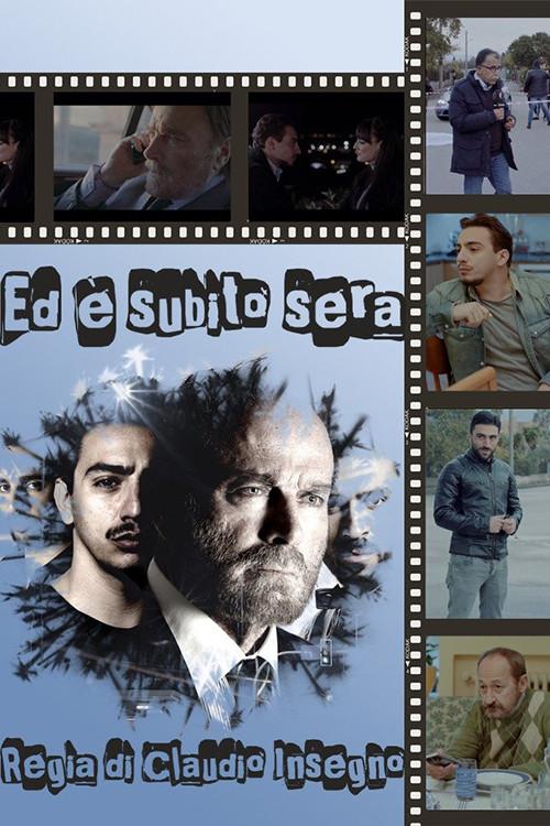 Ed è subito sera 2019 official movie poster