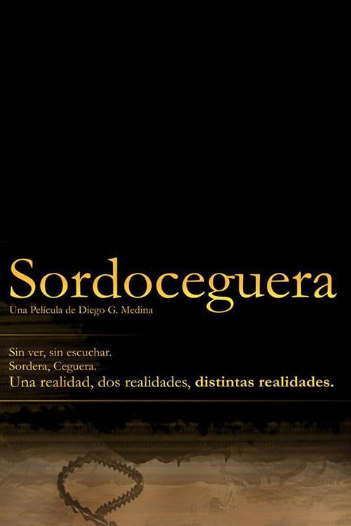 Sordoceguera 2012 official movie poster