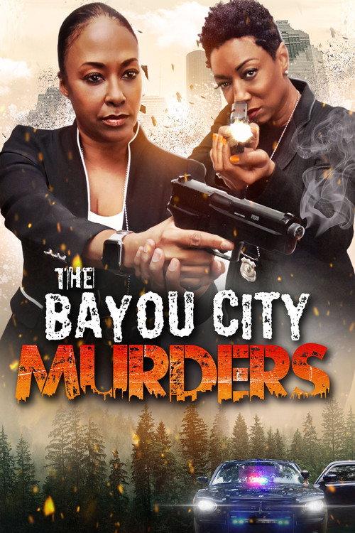 The Bayou City Murders 2023 official movie poster
