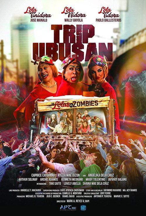 Trip Ubusan: The Lolas vs Zombies 2017 official movie poster