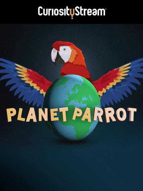 Planet Parrot 2012 official movie poster