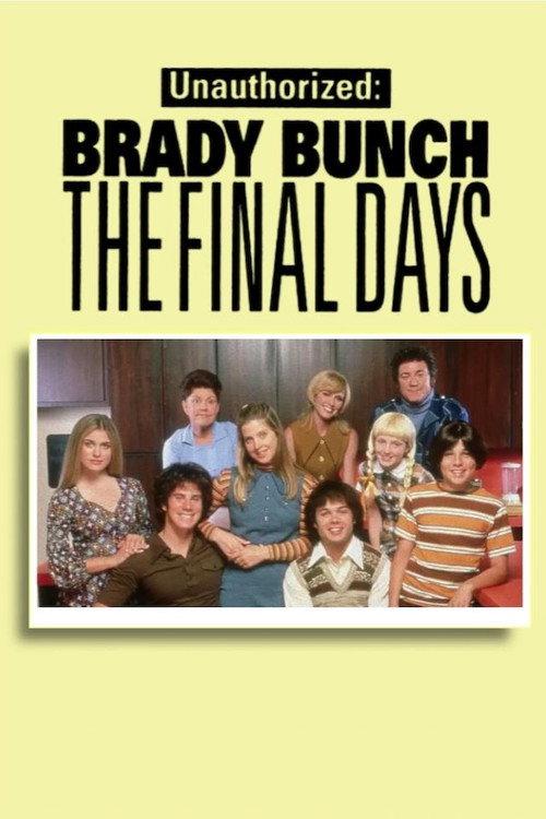 Unauthorized Brady Bunch: The Final Days 2000 official movie poster