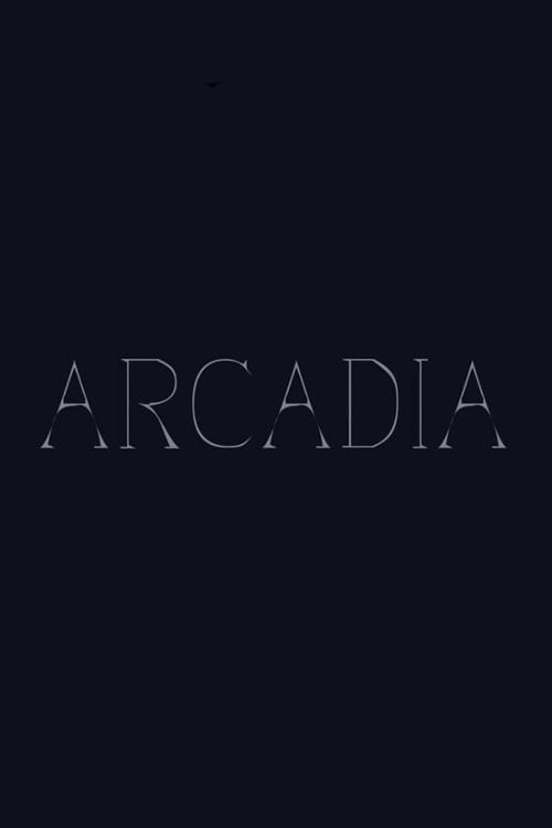 Arcadia 2011 official movie poster