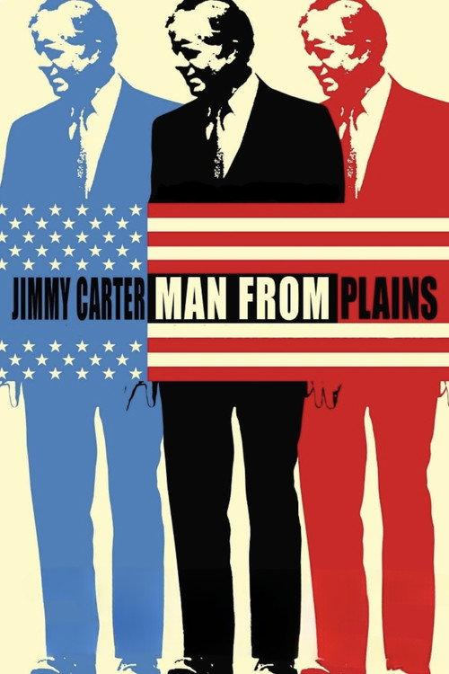 Jimmy Carter: Man from Plains 2007 official movie poster