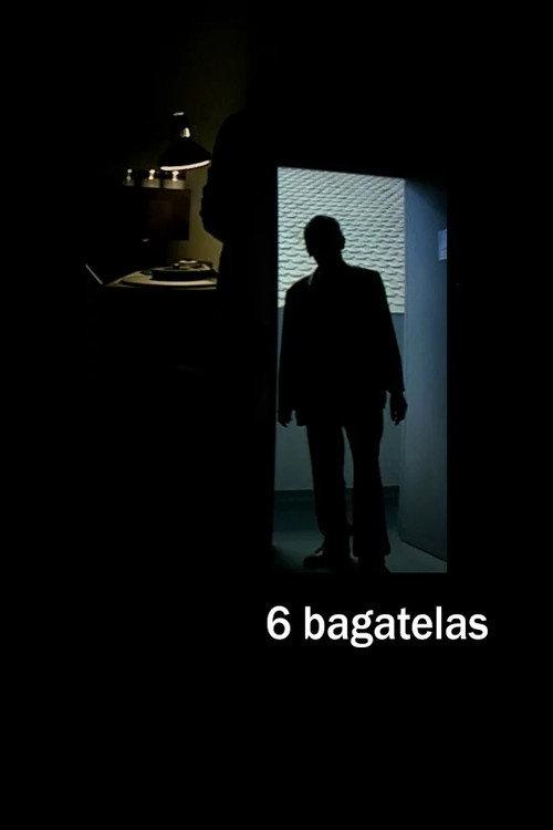 6 Bagatelas 2001 official movie poster