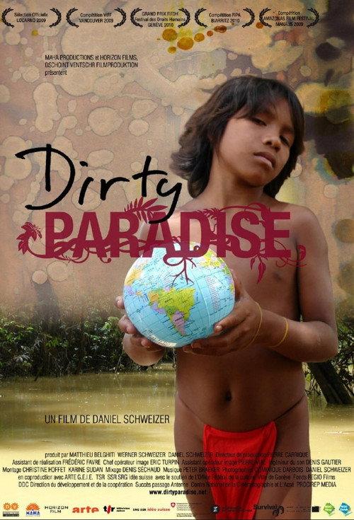 Dirty Paradise 2009 official movie poster