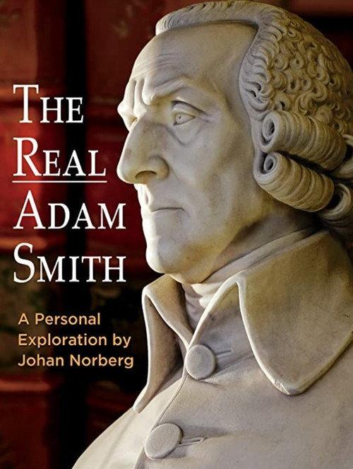 The Real Adam Smith: Ideas That Changed The World 2016 official movie poster