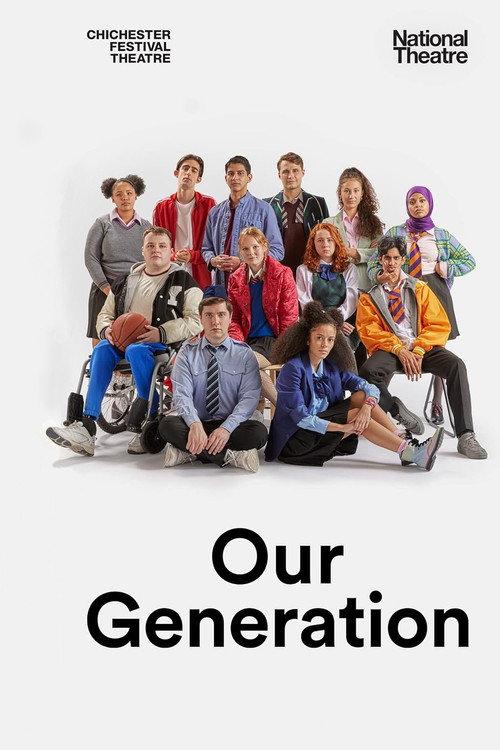 National Theatre Live: Our Generation 2022 official movie poster
