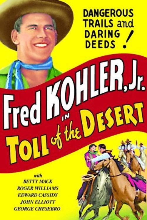 Toll of the Desert 1935 official movie poster