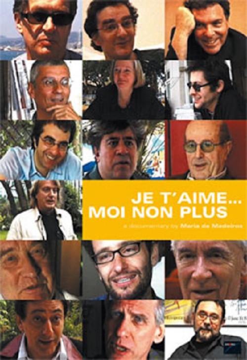 Je t'aime... moi non plus 2007 official movie poster