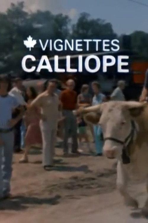 Canada Vignettes: Calliope 1980 official movie poster