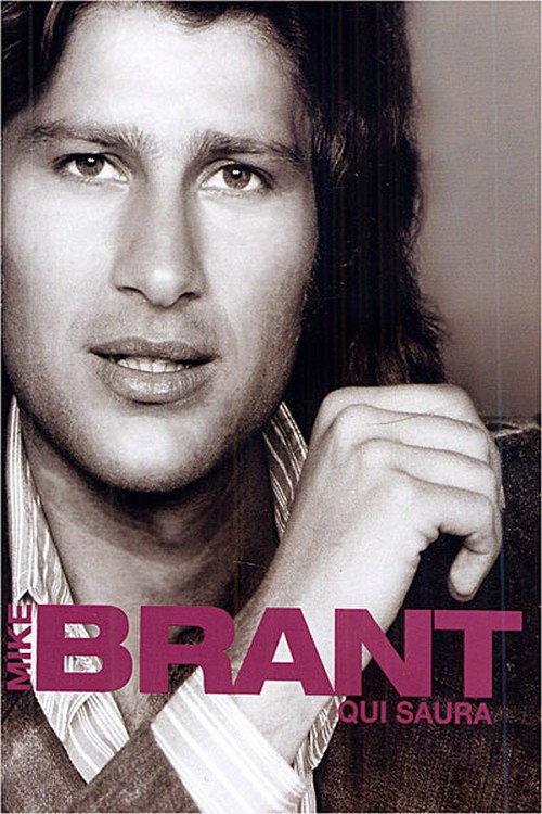 Mike Brant - Qui saura 2006 official movie poster