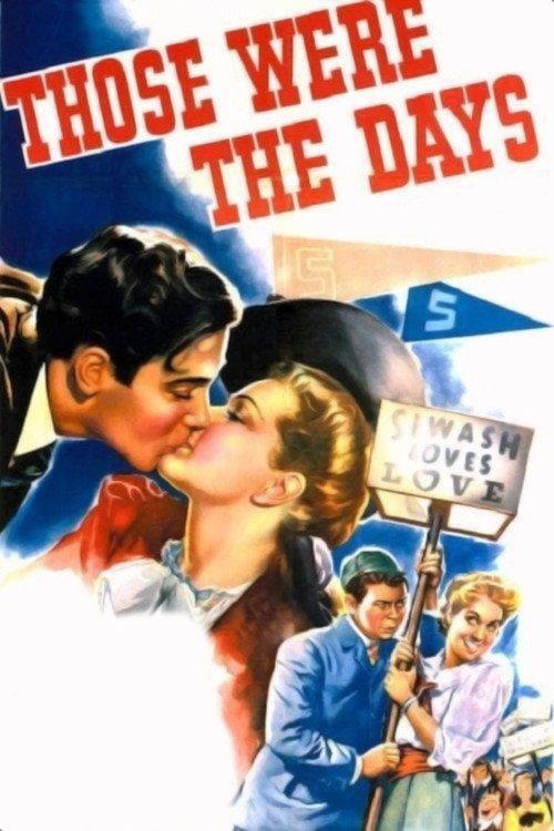 Those Were the Days! 1940 official movie poster