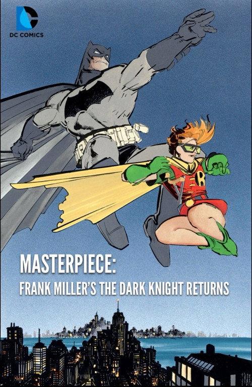 Masterpiece: Frank Miller's The Dark Knight Returns 2013 official movie poster