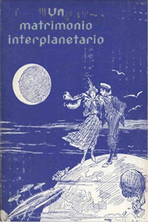 A Marriage in the Moon 1910 official movie poster