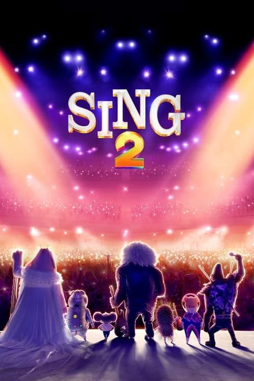 Sing 2 2021 official movie poster