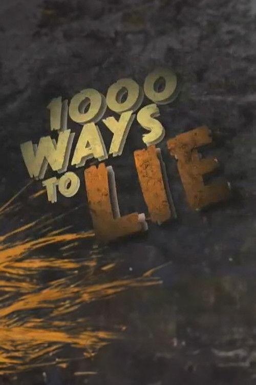 1000 Ways to Lie 2010 official movie poster