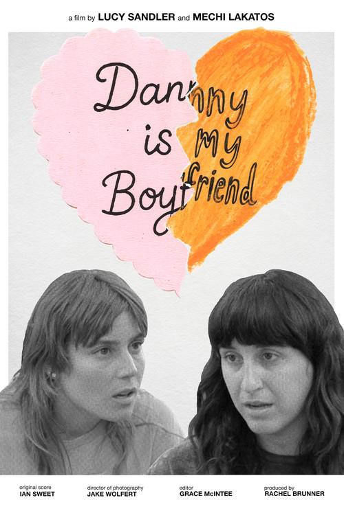 Danny Is My Boyfriend 2025 official movie poster