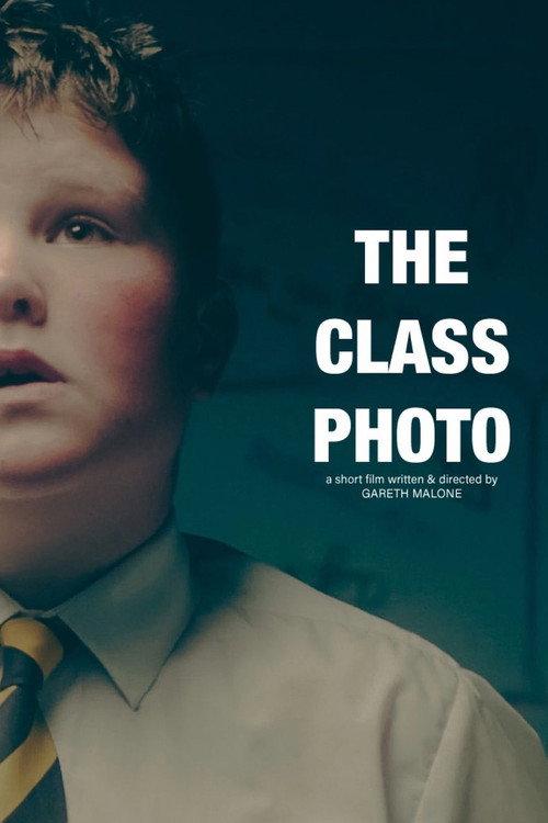 The Class Photo 2022 official movie poster