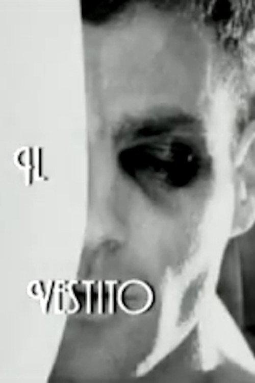 Il vestito 2004 official movie poster