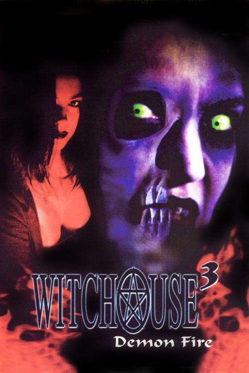 Witchouse III: Demon Fire 2001 official movie poster