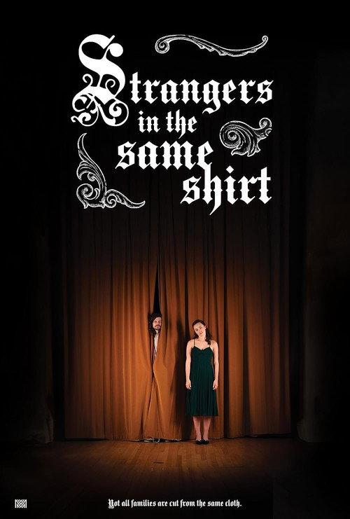Strangers in the Same Shirt 2025 official movie poster