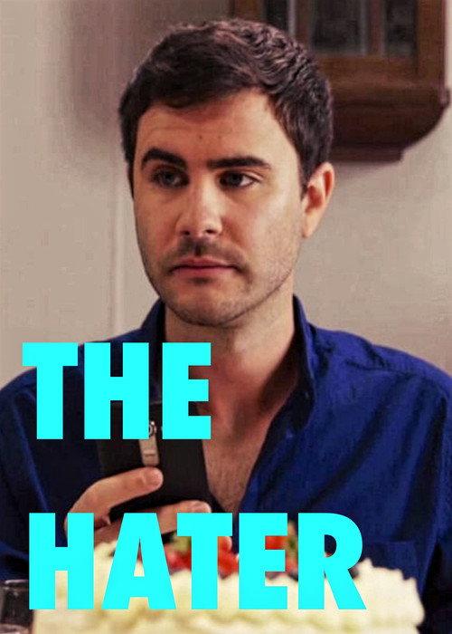 The Hater 2015 official movie poster
