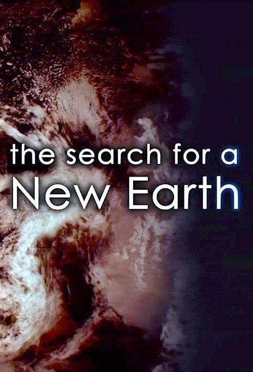 The Search for a New Earth 2017 official movie poster