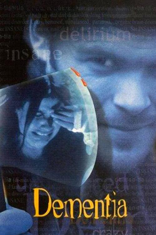 Dementia 1999 official movie poster