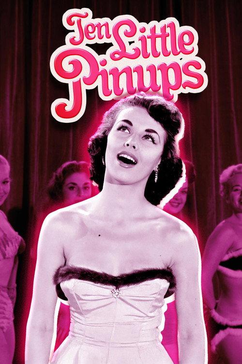 Ten Little Pinups 1955 official movie poster