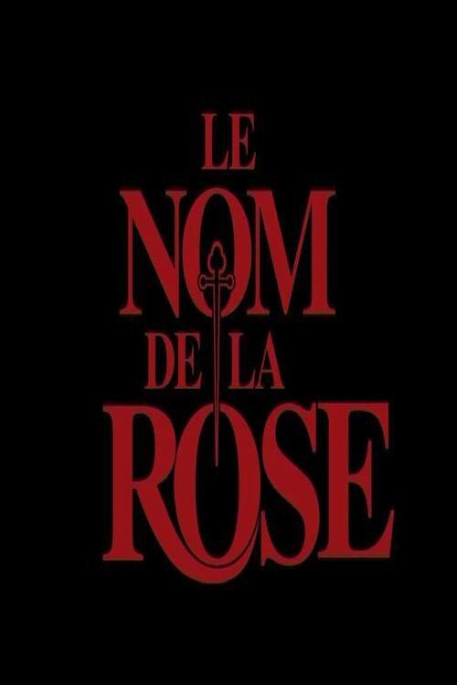Le Nom de la Rose : Le Documentaire 2004 official movie poster