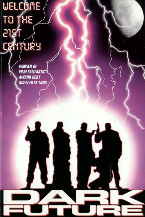 Dark Future 1994 official movie poster