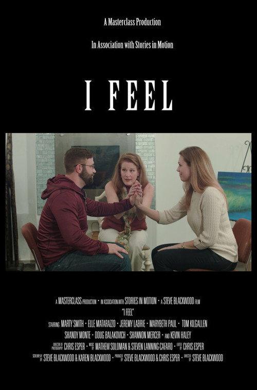 I Feel 2017 official movie poster