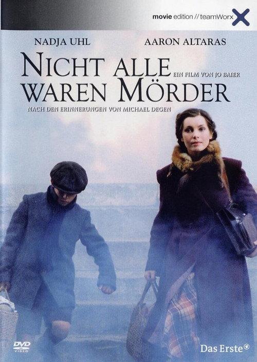 Not All Were Murderers 2006 official movie poster