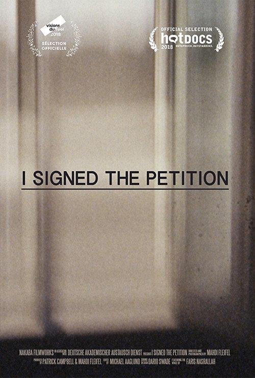 I Signed the Petition 2018 official movie poster