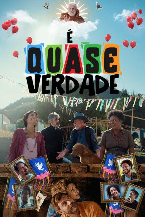 É Quase Verdade 2026 official movie poster