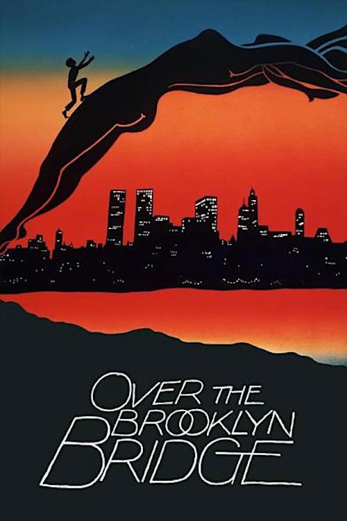 Over the Brooklyn Bridge 1984 official movie poster