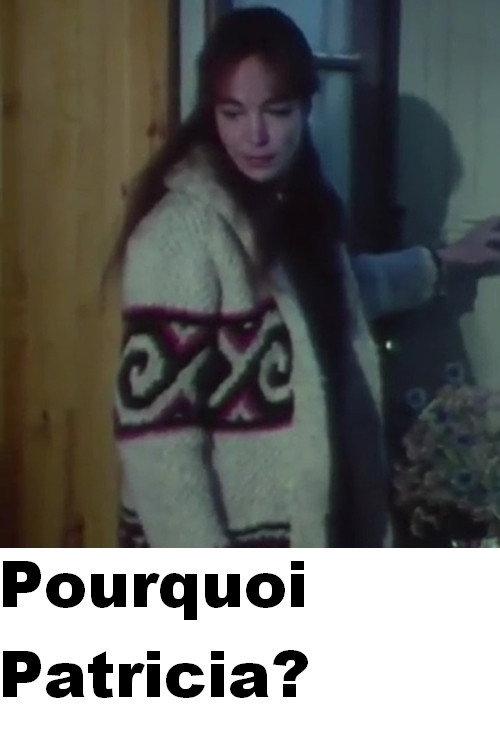 Pourquoi Patricia? 1979 official movie poster