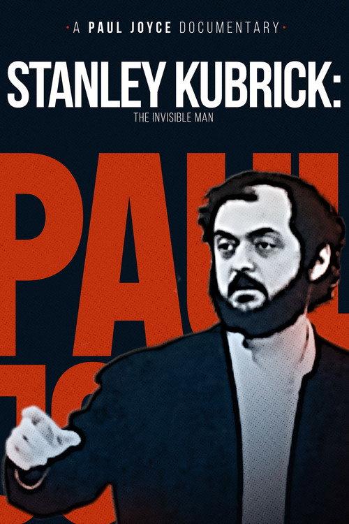 Stanley Kubrick: The Invisible Man 1996 official movie poster