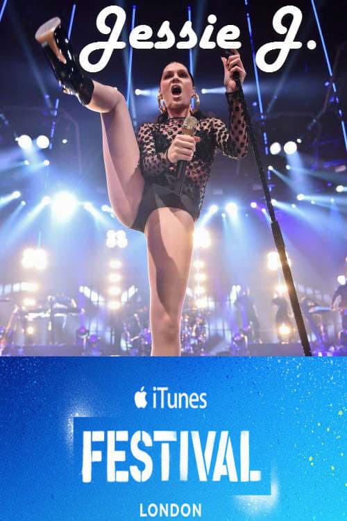 Jessie J: iTunes Festival 2012 official movie poster