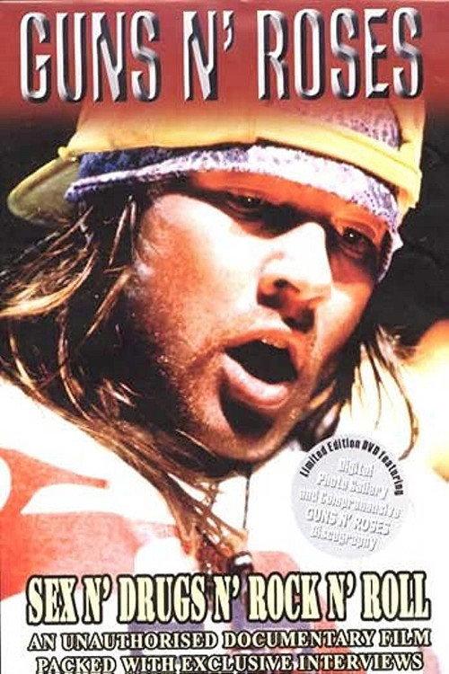 Guns n' Roses: Sex N' Drugs N' Rock N' Roll 2003 official movie poster