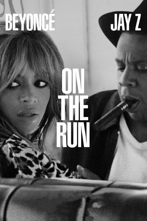 On the Run Tour: Beyoncé and Jay-Z 2014 official movie poster