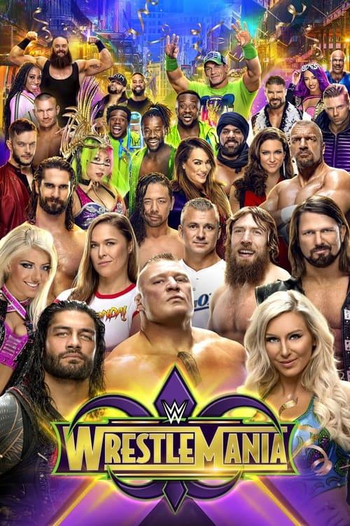 WWE WrestleMania 34 2018 official movie poster