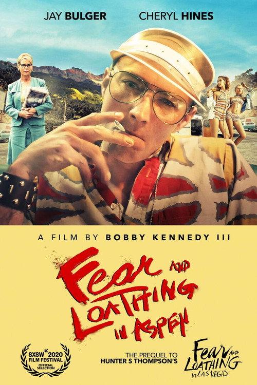 Fear and Loathing in Aspen 2021 official movie poster