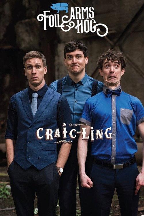 Foil Arms and Hog: Craicling 2019 official movie poster