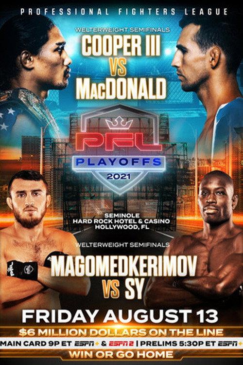 PFL 2021 #7: Playoffs - Cooper III vs MacDonald 2021 official movie poster