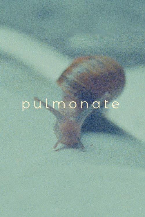 Pulmonate  official movie poster