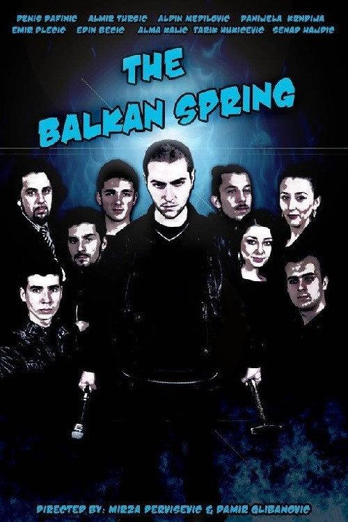 The Balkan Spring 2013 official movie poster