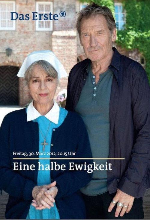 Eine halbe Ewigkeit 2012 official movie poster