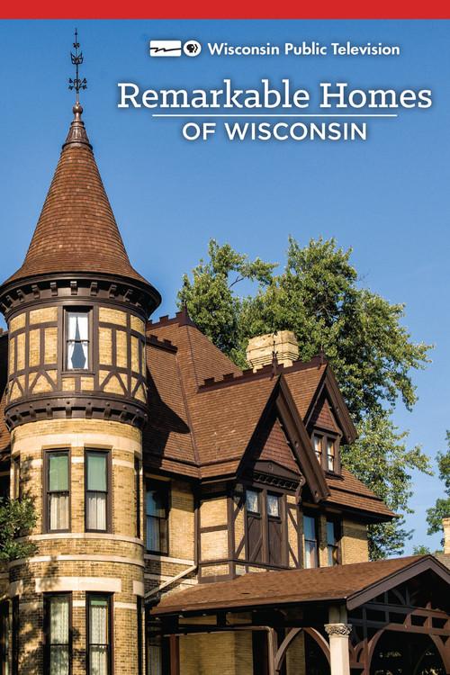 Remarkable Homes of Wisconsin 2015 official movie poster